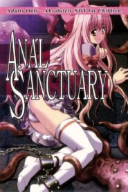 Anal Sanctuary: 1 temporada